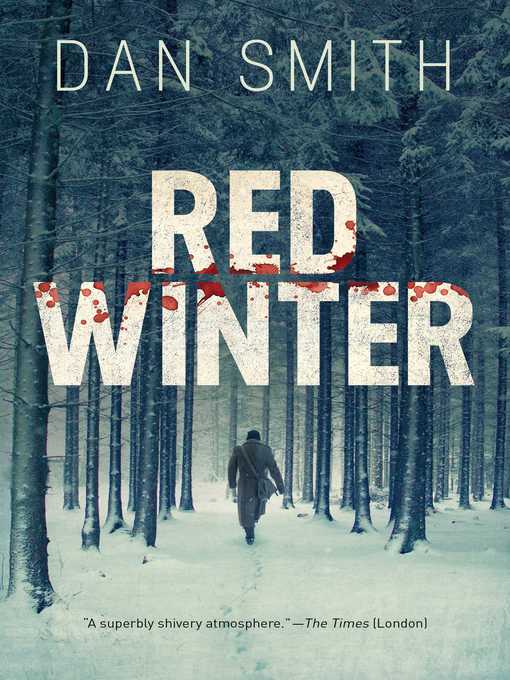 Title details for Red Winter by Dan Smith - Available